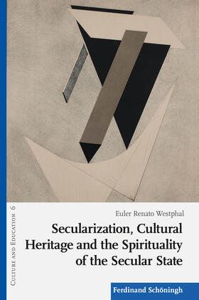 Westphal |  Westphal, E: Secularization, Cultural Heritage and the Spiri | Buch |  Sack Fachmedien