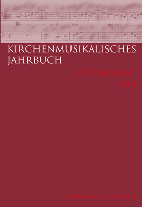 Konrad |  Kirchenmusikalisches Jahrbuch - 102. Jahrgang 2018 | Buch |  Sack Fachmedien