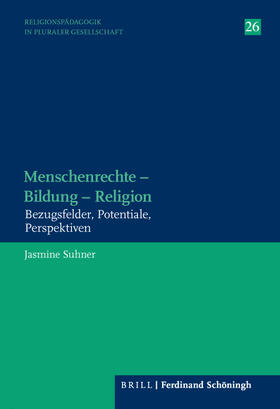 Suhner |  Menschenrechte - Bildung - Religion | Buch |  Sack Fachmedien