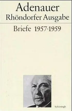 Schwarz / Morsey |  Adenauer Briefe 1957-1959 | Buch |  Sack Fachmedien