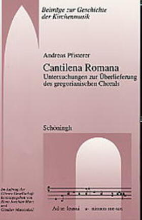 Pfisterer |  Cantilena romana | Buch |  Sack Fachmedien