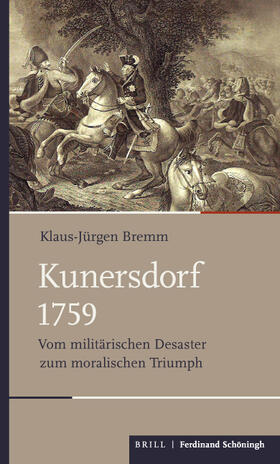 Bremm |  Kunersdorf 1759 | Buch |  Sack Fachmedien
