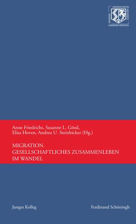 Friedrichs / Gössl / Hoven |  Migration | Buch |  Sack Fachmedien