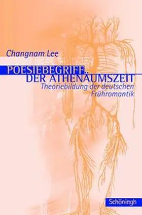 Lee |  Poesiebegriff der Athenäumszeit | Buch |  Sack Fachmedien