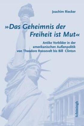 Riecker |  "Das Geheimnis der Freiheit ist Mut" | Buch |  Sack Fachmedien