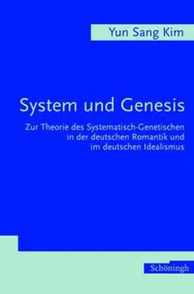 Kim |  System und Genesis | Buch |  Sack Fachmedien