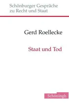 Roellecke |  Staat und Tod | Buch |  Sack Fachmedien