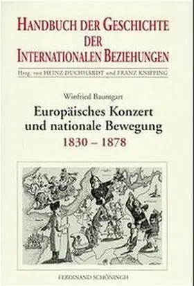 Baumgart |  Europäisches Konzert und nationale Bewegung | Buch |  Sack Fachmedien