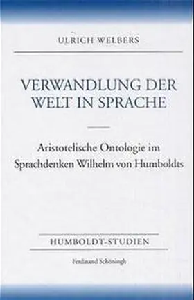 Welbers |  Verwandlung der Welt in Sprache | Buch |  Sack Fachmedien