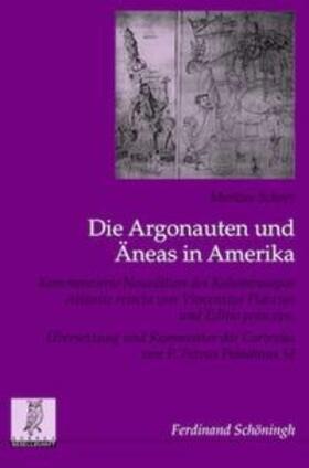 Scheer |  Die Argonauten und Äneas in Amerika | Buch |  Sack Fachmedien