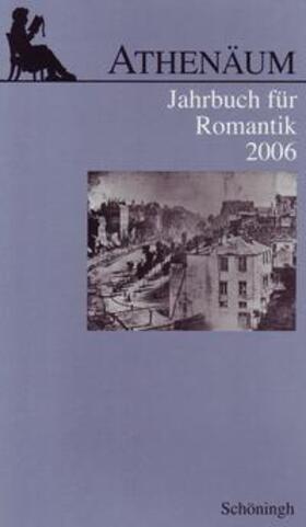 Behler / Oesterle / Hörisch |  Athenäum Jahrbuch für Romantik | Buch |  Sack Fachmedien