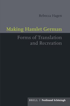 Hagen |  Making Hamlet German | Buch |  Sack Fachmedien