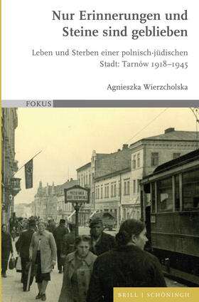 Wierzcholska |  Nur Erinnerungen und Steine sind geblieben | Buch |  Sack Fachmedien