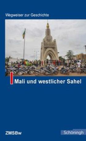 Heß / Lutz |  Mali und westlicher Sahel | Buch |  Sack Fachmedien