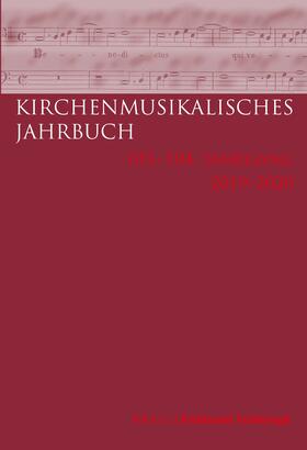  Kirchenmusikalisches Jahrbuch - 103 und 104 Jahrgang 2019/2020 | Buch |  Sack Fachmedien