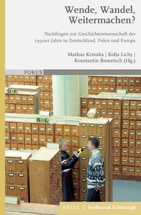 Krzoska / Lichy / Rometsch |  Wende, Wandel, Weitermachen? | Buch |  Sack Fachmedien