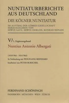 Reinhard / Gatz / Iserloh |  Nuntius Antonio Albergati | Buch |  Sack Fachmedien