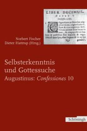 Fischer / Hattrup |  Selbsterkenntnis und Gottsuche | Buch |  Sack Fachmedien