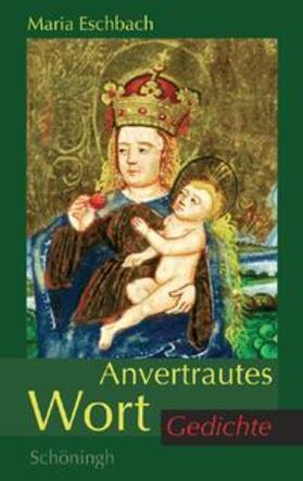 Eschbach |  Anvertrautes Wort | Buch |  Sack Fachmedien