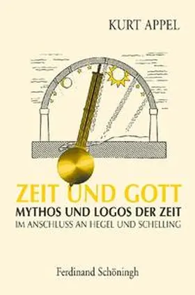 Appel |  Zeit und Gott | Buch |  Sack Fachmedien