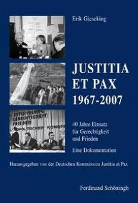 Gieseking |  JUSTITIA ET PAX 1967-2007 | Buch |  Sack Fachmedien