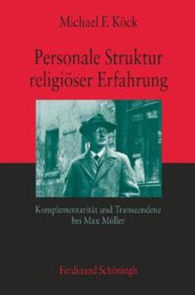 Köck |  Personale Struktur religiöser Erfahrung | Buch |  Sack Fachmedien