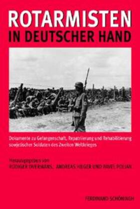 Polian / Overmans / Hilger |  Rotarmisten in deutscher Hand | Buch |  Sack Fachmedien