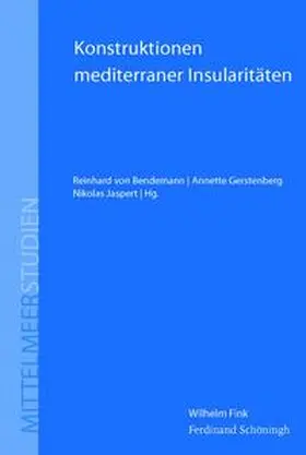 Jaspert / Kolditz / Bendemann |  Konstruktionen mediterraner Insularitäten | Buch |  Sack Fachmedien