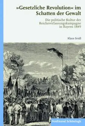 Seidl |  "Gesetzliche Revolution" im Schatten der Gewalt | Buch |  Sack Fachmedien