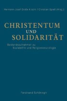 Spieß / Große-Kracht |  Christentum und Solidarität | Buch |  Sack Fachmedien