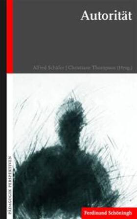 Schäfer / Lüdemann / Thompson |  Autorität | Buch |  Sack Fachmedien