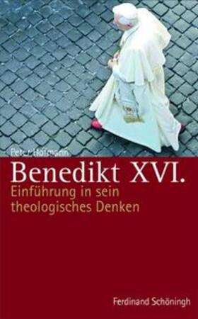 Hofmann |  Hofmann, P: Benedikt XVI. | Buch |  Sack Fachmedien