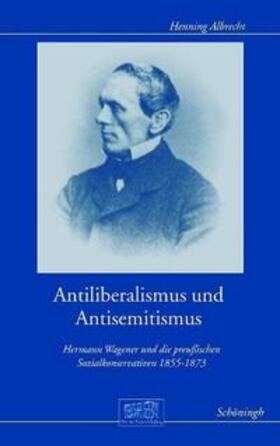 Albrecht |  Antiliberalismus und Antisemitismus | Buch |  Sack Fachmedien