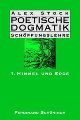 Stock |  Poetische Dogmatik: Schöpfungslehre | Buch |  Sack Fachmedien