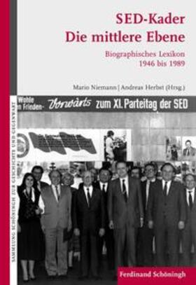 Niemann / Herbst |  SED-Kader: Die mittlere Ebene | Buch |  Sack Fachmedien