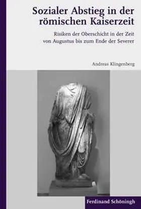 Klingenberg |  Sozialer Abstieg in der römischen Kaiserzeit | Buch |  Sack Fachmedien