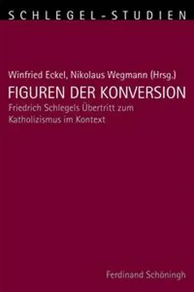 Wegmann / Eckel |  Figuren der Konversion | Buch |  Sack Fachmedien