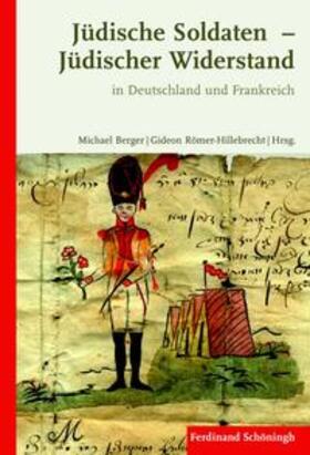 Schwenker / Schmidt (MdB) / Beemelmans |  Jüdische Soldaten - Jüdischer Widerstand | Buch |  Sack Fachmedien
