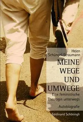 Schüngel-Straumann |  Meine Wege und Umwege | Buch |  Sack Fachmedien