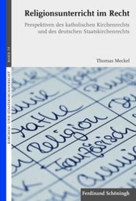 Meckel | Religionsunterricht im Recht | Buch | 978-3-506-77198-8 | sack.de