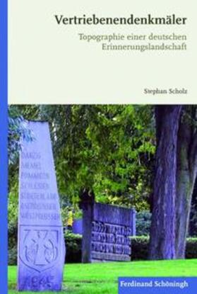 Scholz |  Vertriebenendenkmäler | Buch |  Sack Fachmedien