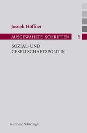 Höffner / Nothelle-Wildfeuer / Althammer |  Sozial- und Gesellschaftspolitik | Buch |  Sack Fachmedien