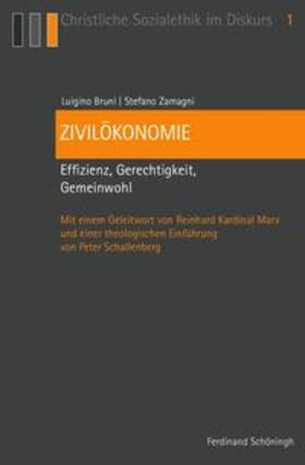 Bruni / Zamagni |  Zivilökonomie | Buch |  Sack Fachmedien