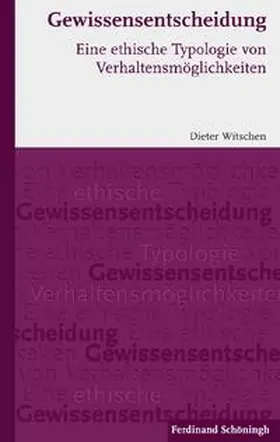 Witschen |  Gewissensentscheidung | Buch |  Sack Fachmedien