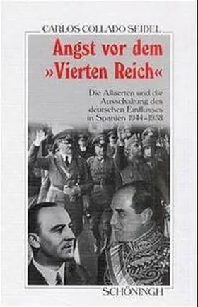 Collado Seidel / Seide |  Angst vor dem "Vierten Reich" | Buch |  Sack Fachmedien