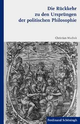 Machek |  Die Rückkehr zu den Ursprüngen der politischen Philosophie | Buch |  Sack Fachmedien