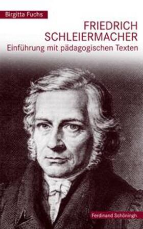 Fuchs |  Friedrich Schleiermacher | Buch |  Sack Fachmedien