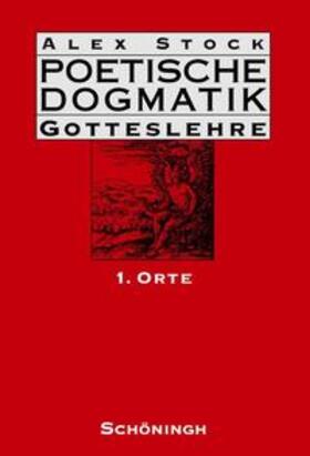 Stock |  Poetische Dogmatik, Gotteslehre | Buch |  Sack Fachmedien