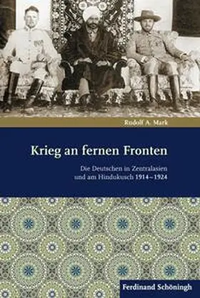 Mark |  Krieg an fernen Fronten | Buch |  Sack Fachmedien