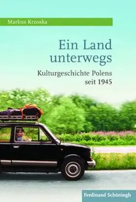 Krzoska |  Ein Land unterwegs | Buch |  Sack Fachmedien